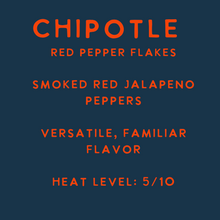 Load image into Gallery viewer, Chipotle